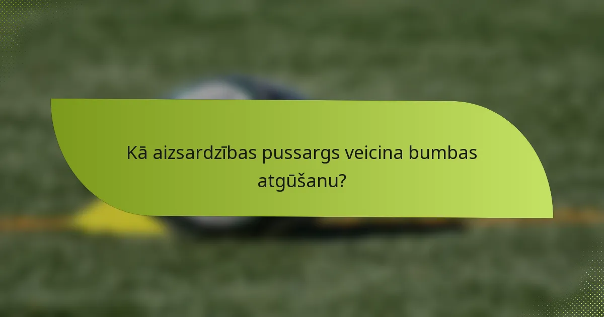 Kā aizsardzības pussargs veicina bumbas atgūšanu?